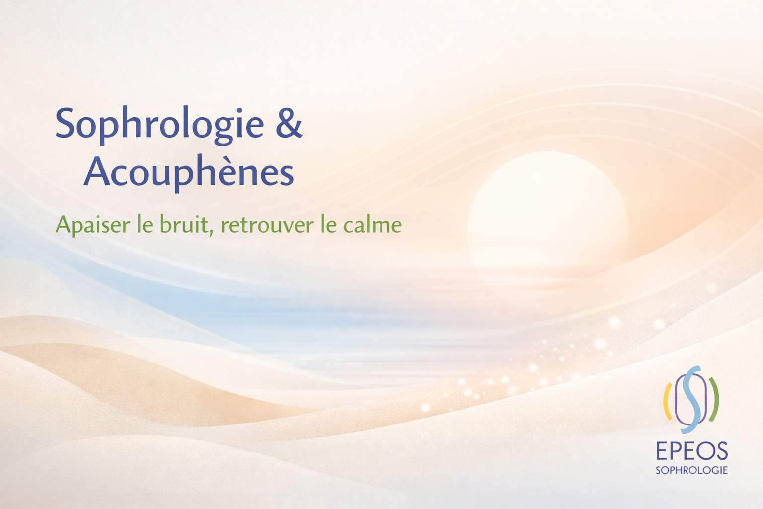 sophrologie acouphènes Annecy séance de détente guidée pour apaiser le stress sonore et retrouver un espace intérieur de calme